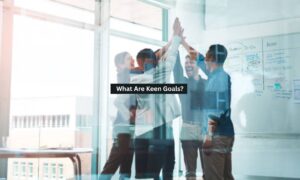 Keen Goals